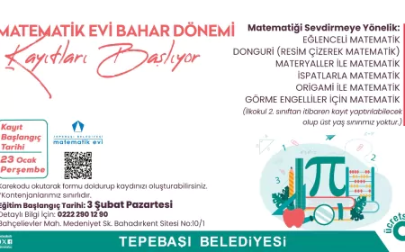 MATEMATİK EVİ BAHAR DÖNEMİ KAYITLARI BAŞLIYOR