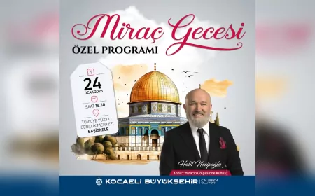 Büyükşehir’den Miraç Gecesi özel programı