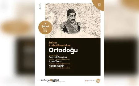 Sultan 2. Abdülhamid ve Ortadoğu Paneli OSM’de Gerçekleşecek