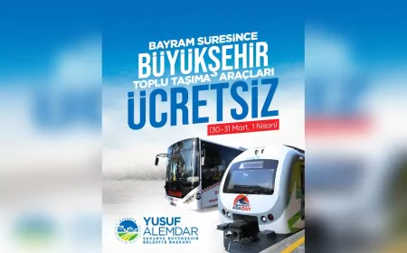 Sakarya Büyükşehir Belediyesi, Bayram Boyunca Ulaşımı Ücretsiz Yapacak