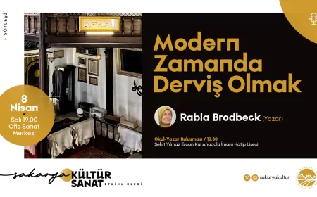 Rabia Brodbeck “Modern Zamanda Derviş Olmak” Söyleşisiyle Sakarya’da