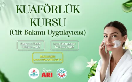 Nevşehir’de MEB Onaylı Cilt Bakımı Kursu Başlıyor