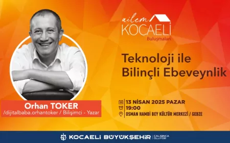 Kocaeli Büyükşehir, Gebze’de Ailelere Dijital Dünyada Bilinçli Ebeveynlik Eğitimi Verecek