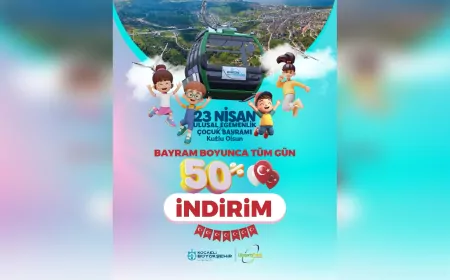 Kartepe Teleferik’te 23 Nisan’a Özel Yüzde 50 İndirim