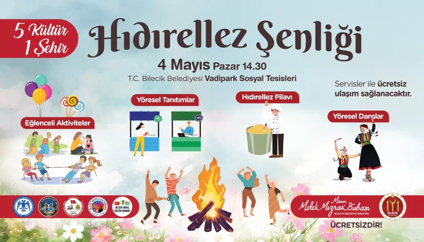 Bilecik’te Hıdırellez Coşkusu Vadipark’ta Yaşanacak