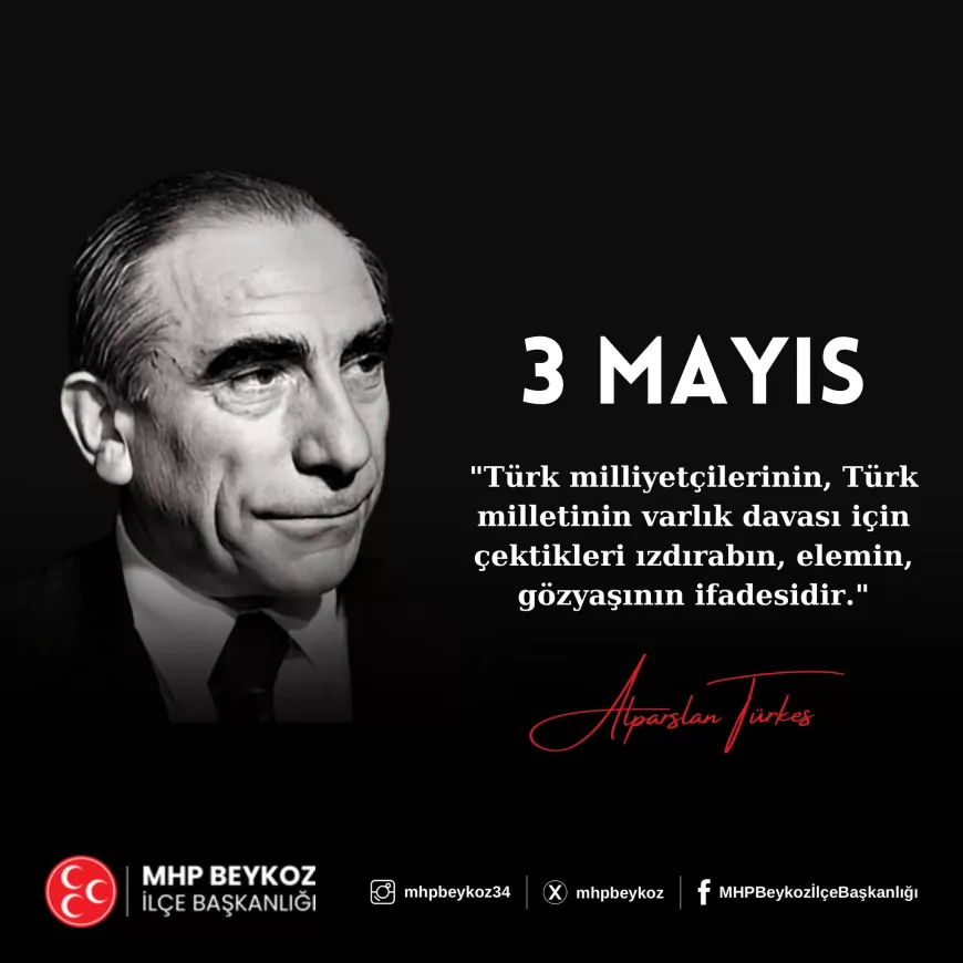 3 Mayıs Türkçülük Günü: Türk Milliyetçiliğinin Direniş ve İnanç Mirası