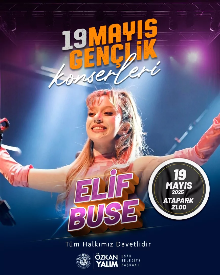 Uşak’ta 19 Mayıs Coşkusu Atapark’ta Gençlik Konserleriyle Zirveye Çıkacak