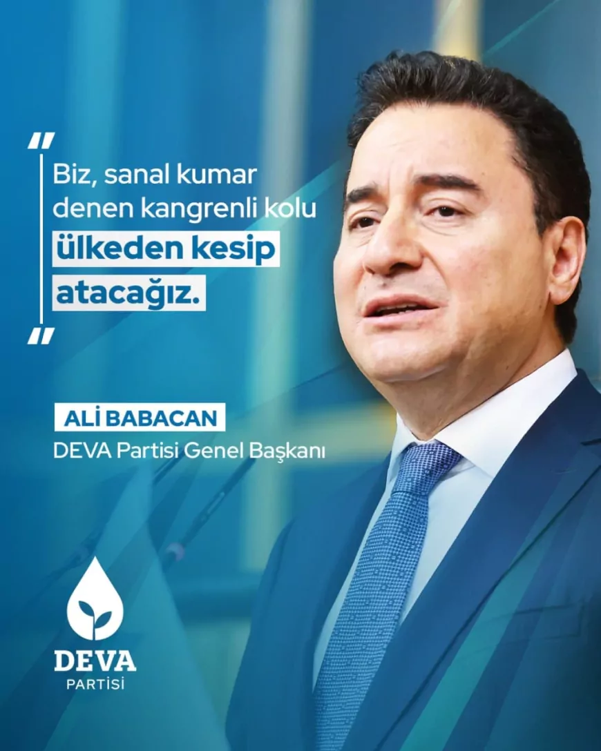 DEVA Partisi Genel Başkanı Ali Babacan’dan Sanal Kumarla Mücadele Mesajı