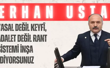 İYİ Partili Erhan Usta: ‘Yasal değil keyfî, adalet değil rant sistemi inşa ediyorsunuz’