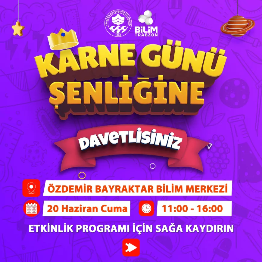 Trabzon Büyükşehir’den Çocuklara Bilim ve Eğlence Dolu Karne Şenliği