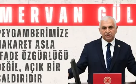 AK Parti’li Mervan Gül: “Peygamberimize hakaret asla ifade özgürlüğü değil, açık bir saldırıdır”
