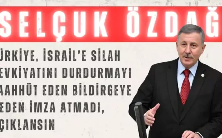 Selçuk Özdağ: “Türkiye, İsrail’e silah sevkiyatını durdurmayı taahhüt eden bildirgeye neden imza atmadı, açıklansın”
