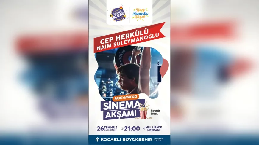 Açık Havada Sinema Keyfi İzmit'te Başlıyor