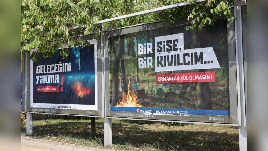 Kocaeli Büyükşehir’den Orman Yangınlarına Karşı Farkındalık Kampanyası