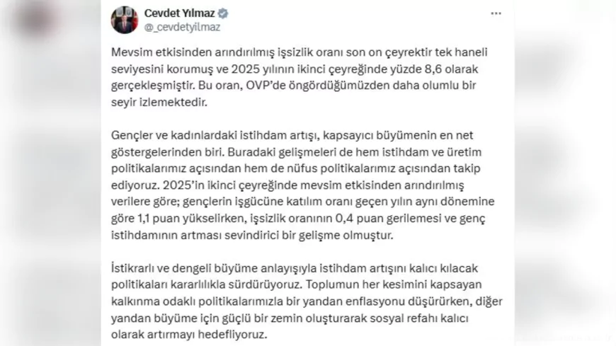 Cevdet Yılmaz: İşsizlik Oranı 10 Çeyrektir Tek Haneli Seyrediyor