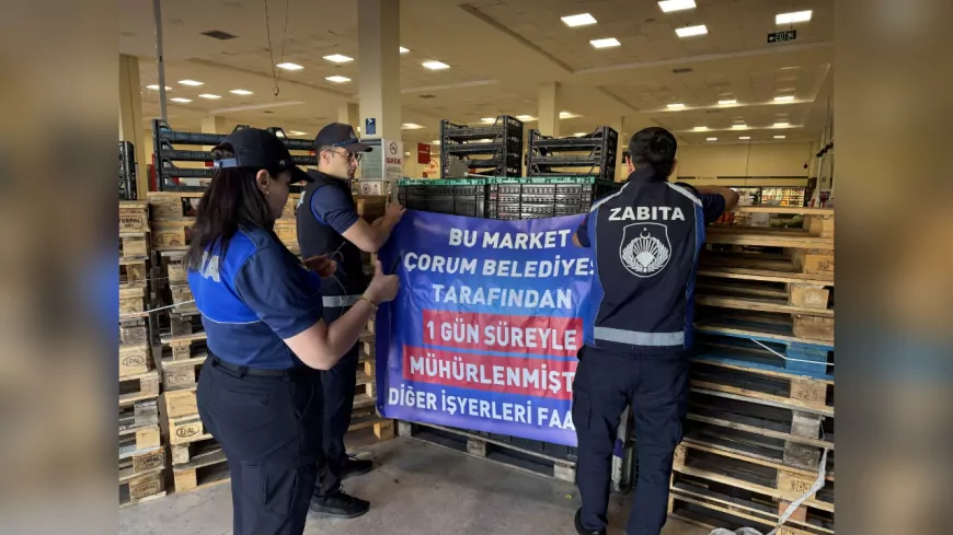 Çorum’da Son Kullanma Tarihi Geçmiş Ürün Satan Markete Kapatma Cezası