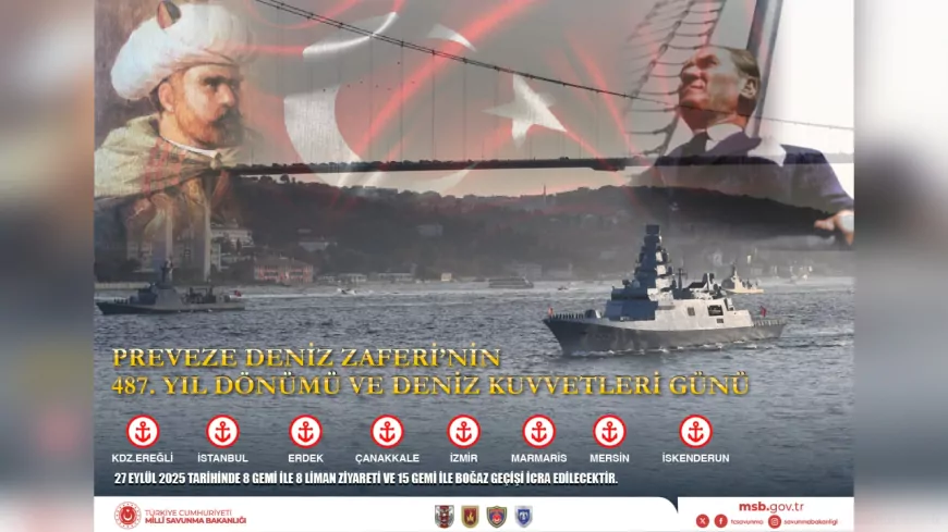 Preveze Zaferi’nin 497. Yılında Türk Donanması İstanbul Boğazı’nda Geçit Töreni Düzenleyecek