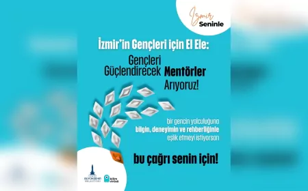 "İzmir Seninle" Projesi Gönüllü Mentörlerini Arıyor