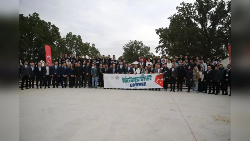 “Türkiye Yüzyılı’nda Maziden Atiye Edirne” Kampıyla Gençler Kültürle Buluşacak