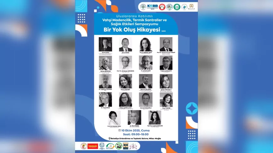 Vahşi Madencilik ve Termik Santraller Milas’ta Uluslararası Sempozyumla Tartışılacak