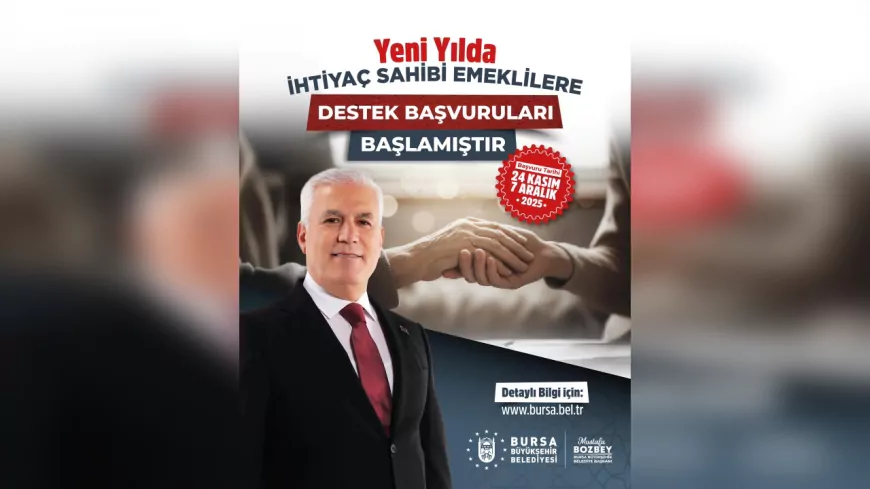 Bursa Büyükşehir Belediyesi’nden Emeklilere Yeni Yıl Müjdesi