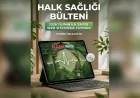 Eskişehir’de Halk Sağlığına Güçlü Başlangıç: 2026 Yılı İlk Halk Sağlığı Bülteni Yayımlandı