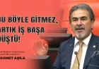 Mehmet Aşıla: “Bu Böyle Gitmez, Artık İş Başa Düştü!”