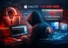 macOS’ta Kritik Güvenlik Açığı Ortaya Çıktı: “TCC Koruması Tamamen Aşılabiliyor”