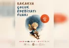 Türkiye’nin İlk Çocuk Edebiyatı Fuarı Sakarya’da Başlıyor
