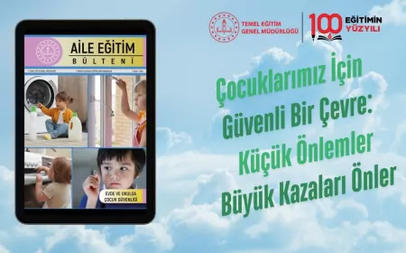 Okul Öncesi Ailelere Özel Rehber: “Aile Eğitim Bülteni” Ocak Sayısı Yayımlandı