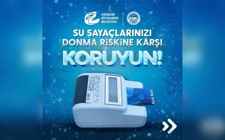 Eskişehir’de Donma Riskine Karşı Su Sayaçları İçin Uyarı