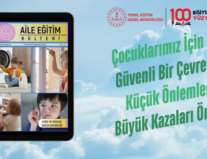 Milli Eğitim Bakanlığı’ndan Ailelere Rehber