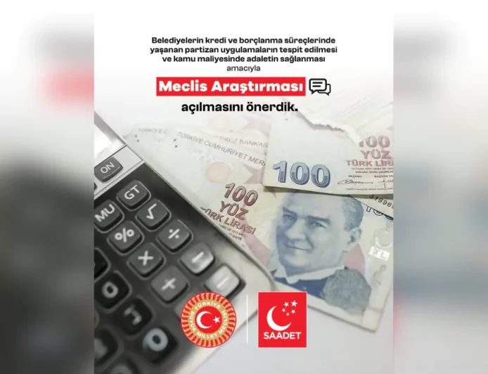 Saadet Partisi’nden Belediyelere Eşitlik İçin Meclis Araştırması Önerisi: AK Parti ve MHP Reddetti
