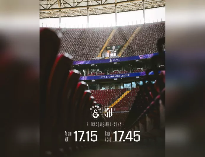 Galatasaray – Atlético Madrid Maçı İçin Stadyum Kapı Açılış Saatleri Belli Oldu