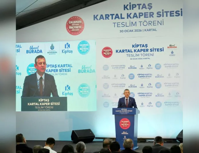 KİPTAŞ Kaper Sitesi Teslim Edildi: Kartal’da Kentsel Dönüşüme Model Proje