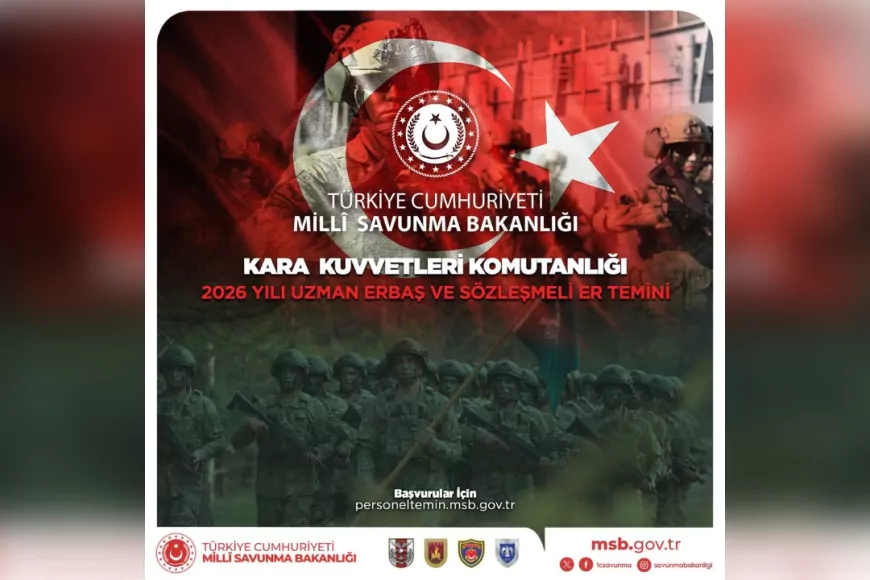 Kara Kuvvetleri 2026 Uzman Erbaş ve Sözleşmeli Er Başvuruları Uzatıldı