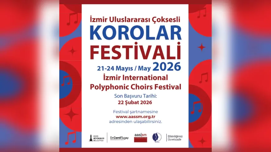 İzmir Uluslararası Çoksesli Korolar Festivali’ne Başvurular Başladı