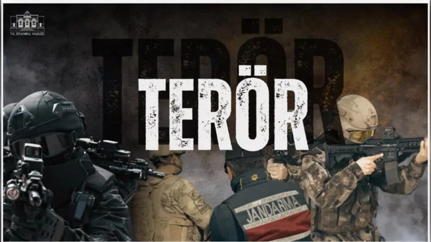 İstanbul’da Terörle Mücadelede Artış
