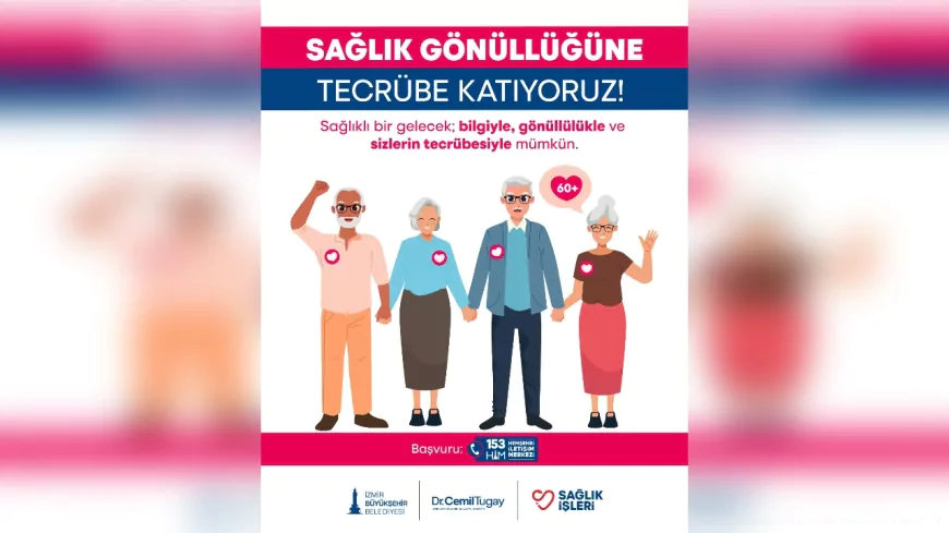 İzmir’de 60 Yaş Üstü Yurttaşlar Sağlık İçin Gönüllü Oluyor