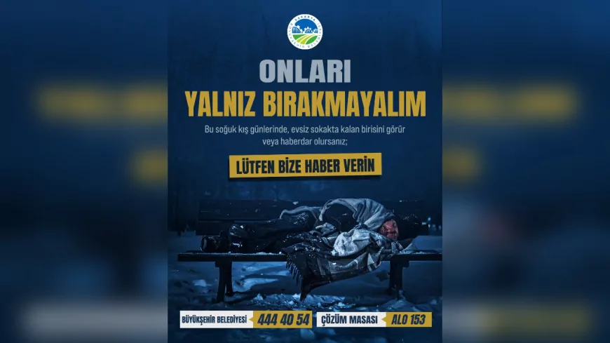 Sakarya Büyükşehir’den “Sokakta Kimse Kalmasın” Çağrısı