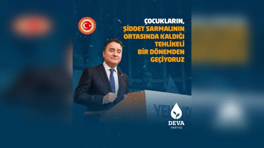 Ali Babacan: Çocukları Şiddetin Merkezine Sürükleyen Karanlık Sorgulanmalı