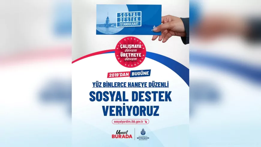 İstanbul’da Sosyal Destek Seferberliği