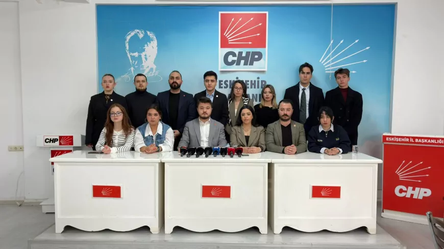 CHP Eskişehir Gençlik Kolları Başkanı Yüksel: Gençliği Sindirmeye Yönelik Baskılara Boyun Eğmeyeceğiz