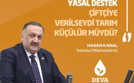 Hasan Karal: “Tarım 2025’te Yüzde 8,8 Küçüldü”