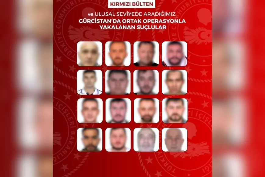 Gürcistan’da Düzenlenen Operasyonlarda 13’ü Kırmızı Bültenle Aranan 16 Şahıs Yakalandı