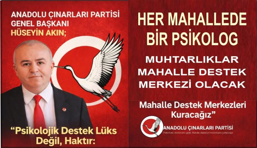 AÇIP GENEL BAŞKANI HÜSEYİN AKIN: “MAHALLE DESTEK MERKEZLERİ MADEK MODELİNİ HAYATA GEÇİRECEĞİZ”