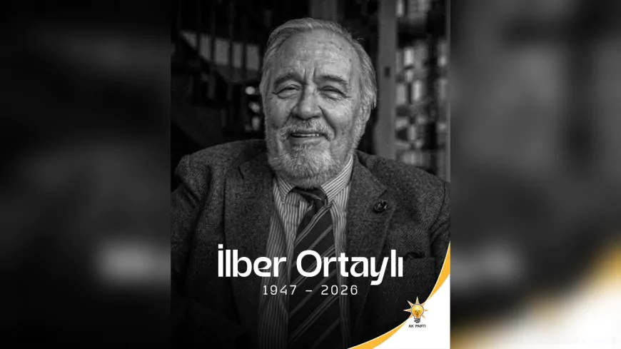 AK Parti’den Prof. Dr. İlber Ortaylı İçin Başsağlığı Mesajı