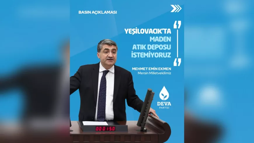 Ekmen’den Maden Atık Tesisi Projesine Tepki: “Bölge İçin Büyük Risk”