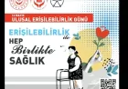 Aile ve Sosyal Hizmetler Bakanlığı: “Kimseyi Geride Bırakmayan Bir Türkiye İçin Erişilebilirliği Güçlendiriyoruz”