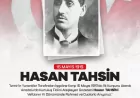 İzmir’in İşgaline Karşı İlk Kurşunu Sıkan Gazeteci Hasan Tahsin Vefatının Yıl Dönümünde Anıldı